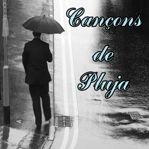 Cançons de Pluja