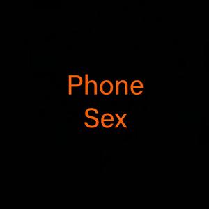 Phone Sex (Explicit)