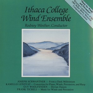 ITHACA COLLEGE WIND ENSEMBLE: Music for Winds and Percussion