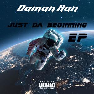 Just da beginning (Explicit)