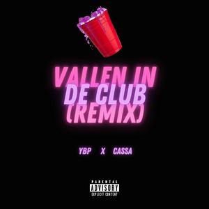 Vallen In De Club (Remix|Explicit)