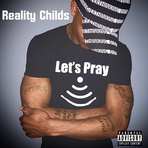 Lets pray (Explicit)