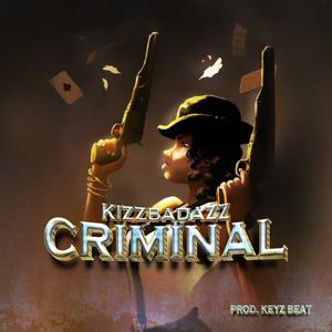 Criminal (Explicit)