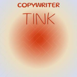 Copywriter Tink