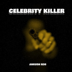 Celebrity Killer