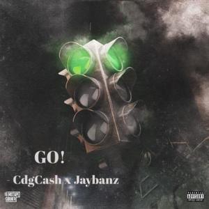 GO (feat. JayBan$) [Explicit]