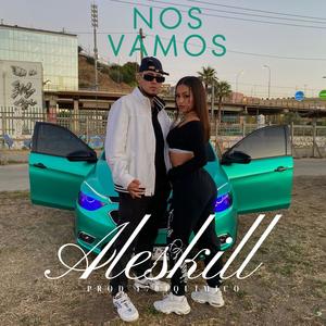 Nos vamos (feat. 1704Quimico)