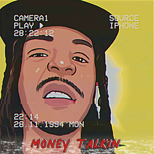 Money Talkin (Explicit)