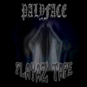 Playaz Tape