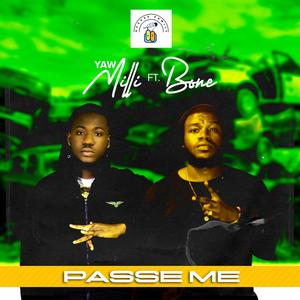 PASSE ME (feat. BONE) (Explicit)