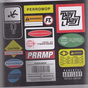 Pay Pay (feat. Constantino, Mariano SL & PWater Sounds) (Explicit)