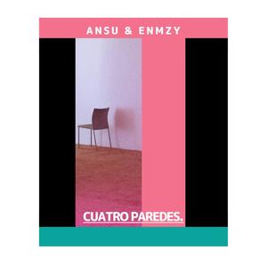 Cuatro Paredes (feat. ENMZY) [Explicit]