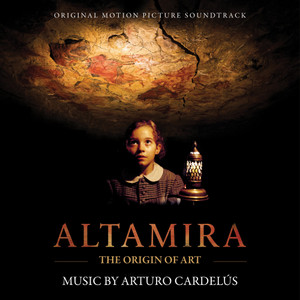 Altamira: The Origin of Art (Original Motion Picture Soundtrack)