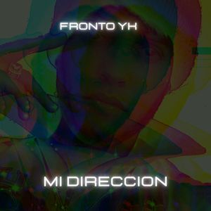 Mi Dirección (Explicit)