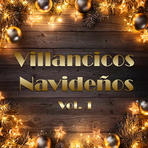 Villancicos Navideños, Vol. 1