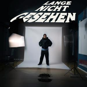 Lange Nicht Gesehen (Explicit)