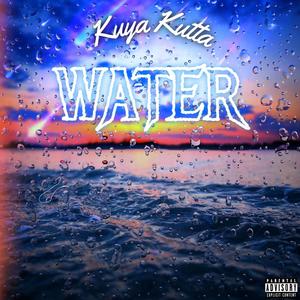 Water (Explicit)