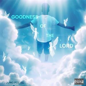 Goodness Of The Lord