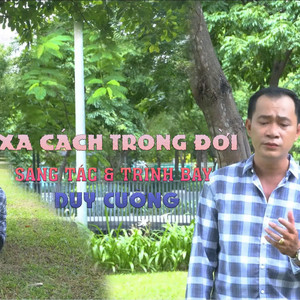 Xa Cách Trong Đời