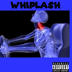 Whiplash (feat. K.C, 4.G & YAMUDDA) [Explicit]