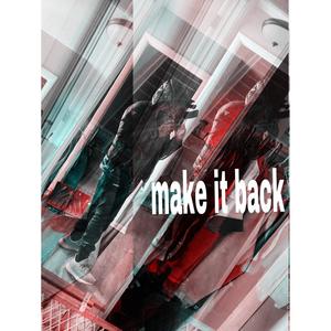 make it back (Explicit)