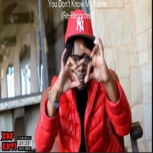 You Don't Know My Name (Re-Recorded) (Explicit)