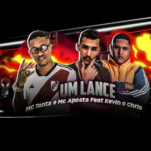 Um Lance(feat. MC Kevin o Chris) (Explicit)