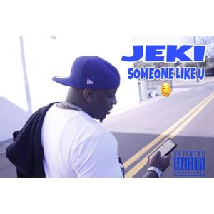 SOMEONE LIKE U (Explicit)