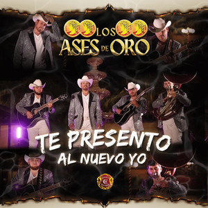 Te Presento Al Nuevo Yo