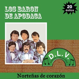 Norteas de Corazn 20 Exitos