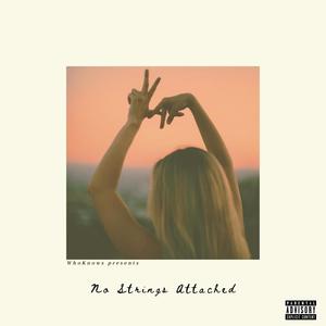 No Strings Attached (Explicit)