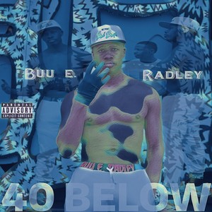 40 Below (Explicit)