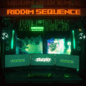 Riddim Sequence