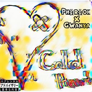 Cold Heart (Explicit)
