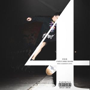 FOUR (feat. Mike Shabb) (Explicit)