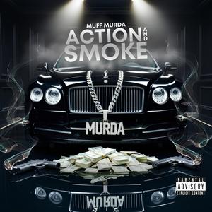 Action & Smoke