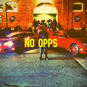 No Opps (Explicit)