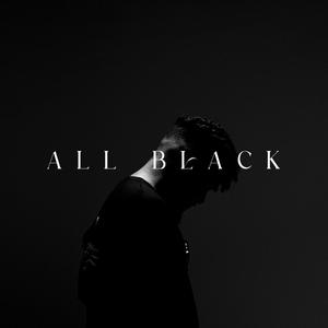 ALL BLACK (Explicit)