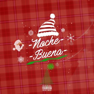 Noche Buena (feat. David Gomez, Carlos Cr, Stereo Music, Rodrigo Puente)