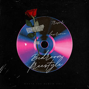 Bedroom Freestyle (Explicit)