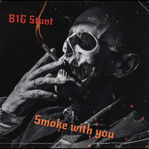 Smoke With You (Explicit)