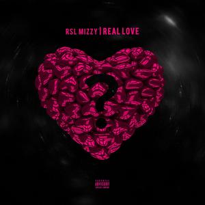 Real Love (Explicit)