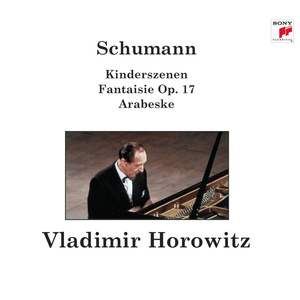 Fantasie in C Major, Op. 17 - I. Durchaus phantastisch und leidenschaftlich vorzutragen (C大调幻想曲，作品17 - 第一乐章 充满激情的表演)