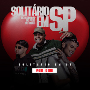 Solitário Em SP (Explicit)