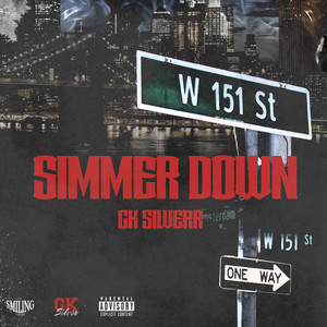 Simmer Down (Explicit)