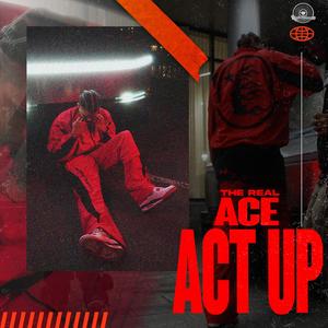 Act Up (Explicit)