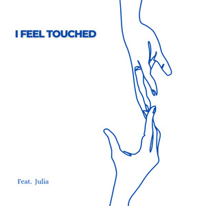 I FEEL TOUCHEAD (Explicit)