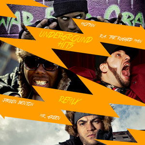 Underground Hits(feat. Hopsin, Jarren Benton) (Remix|Explicit)