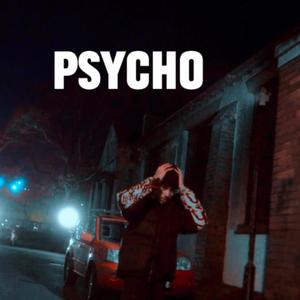 Psycho (Explicit)