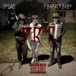 BarackBaby - FRT (feat. Sylas) (Explicit)
